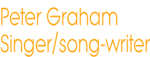 Peter Graham Singer/song-writer